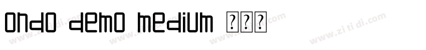 Ondo DEMO Medium字体转换